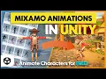 How to Animate Characters in Unity with Mixamo 2026