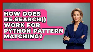How Does Re search Work For Python Pattern Matching - Python Code School