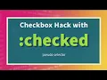 Checkbox Hack Explained With checked Pseudo Selector