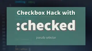 Download Checkbox Hack Explained With :checked Pseudo Selector ! MP3