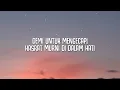 Mawi ft. Akhil Hayy - Hambamu (Lirik)