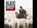 Black Sheep - The Choice Is Yours