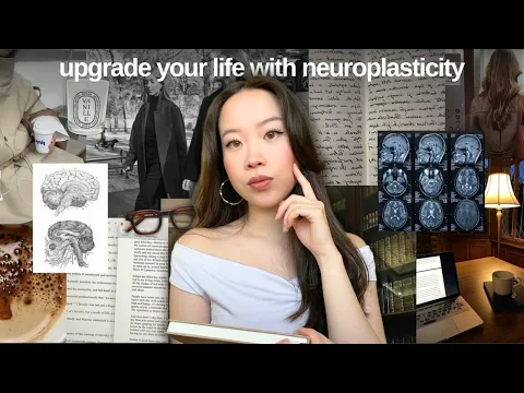 once you understand neuroplasticity your life will never be the same again
