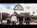 Download Lagu Bruto de Raça - Antony \u0026 Gabriel, João Nelore \u0026 Texano part. Marco Brasil (Clipe Oficial)