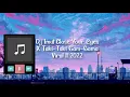Download Lagu Dj Imut - Dj Close Your Eyes X Taki - Taki Gam - Gama Viral !! 2022