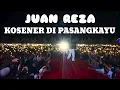 JUAN REZA KONSER DI PASANGKAYU SULAWESI BARAT PECAH LUAR BIASA 
