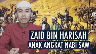 Download ZAID BIN HARISAH | ANAK ANGKAT NABI SAW MP3