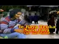 Lagu Ie Raya Teuka - Artist : Said Jaya - song writer : Said Ayuzar - Legend aceh song