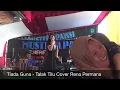 Download Lagu Tiada Guna - Talak Tilu Cover Rena Permana  (LIVE SHOW BOJONGSALAWE PANGANDARAN)