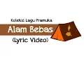 Lagu Pramuka - Alam Bebas (Video Lirik)