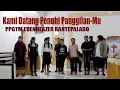 Download Lagu KAGU ROHANI KAMI DATANG PENUHI PANGGILANMU TUHAN_Vokal Grup Jemaat Rantepalado di Jemaat Mehalaan