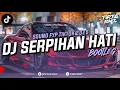 Download Lagu DJ SERPIHAN HATI - UTOPIA [BOOTLEG REMIX] SOUND FYP TIKTOK 2025!!