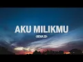 Download Lagu Dewa 19 - Aku Milikmu I Lirik Indo