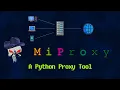MiProxy Python Proxy Tool InferiorAK