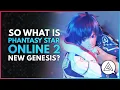 So What Exactly Is Phantasy Star Online 2 NEW GENESIS