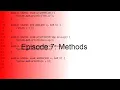 How to code in Java Methods Episode 7