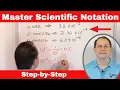 Mastering Scientific Notation The Ultimate Guide
