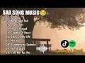 Download Lagu PLAYLIST LAGU INGGRIS SAD SONG🥺 || Spotify, Speed Up + Reverb💔