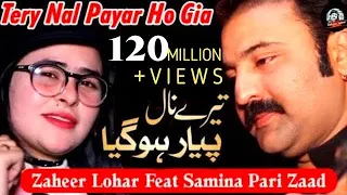 Download Tere Naal Pyar Ho Gya -Zaheer Lohar ft Samina Parizaad -Rutan Nashe Diyan Ayia- Punjabi Song 2019 MP3