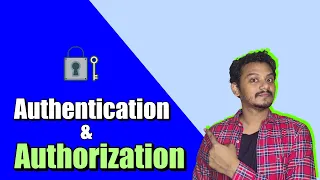 Authentication and Authorization