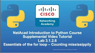 Cisco NetAcad Introduction to Python Course - Supplemental Lab Tutorial Solution Set Lab 3 1 2 6