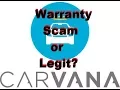 Carvana Warranty Scam Legit