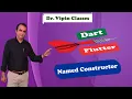 Named Constructor in Dart Flutter Dr Vipin Classes