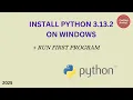 How to install Python 3 13 2 on Windows 11