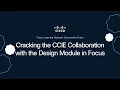 Cracking the CCIE Collaboration with the Design Module in Focus