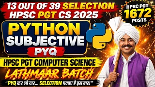 HPSC PGT Computer Science PYQ PYTHON Questions 30 Marks Pakke HPSC PGT 1672 POSTS