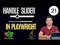 How to Automate Sliders in Playwright with Java Playwright Java Tutorial