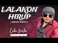 Download Lagu Lalakon hirup ( Hendy restu ) || Voc : koko darko with saparakanca enterprise