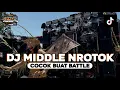 Download Lagu DJ MIDDLE NROTOK X BASS BLAYER NULUP NULUP • MELODY VIRAL COCOK BUAT KARNAVAL !!