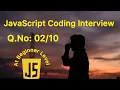 Q2 JavaScript Coding Interview Questions reverse string palindrome