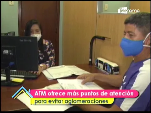 ATM ofrece más puntos de atención para evitar aglomeraciones