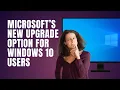 Download Lagu De nieuwe upgrade-optie van Microsoft voor Windows 10-gebruikers