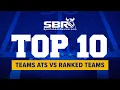 NCAAF Top 10 teams ATS vs Ranked Teams