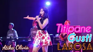 Download CANTIK KECIL IMUT ATIKA OLIVIA TITIPANE GUSTI CIPT DENNY CAKNAN LAROSA#DangdutJogjaJakarta#LaguViral MP3