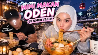 Mimi Dating Makan ODEN Dengan Someone ?