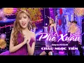 Lagu PHỐ XUÂN (remix) - CHÂU NGỌC TIÊN | MV Tết Nhạc Xuân Cực Sung 2026