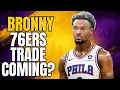 LAKERS BRONNY 76ERS TRADE COMING
