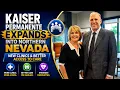 Kaiser Permanente Expands into Northern Nevada New Clinics Better Access to Care
