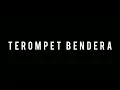 Download Lagu TEROMPET BENDERA