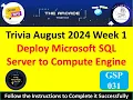2024 Deploy Microsoft SQL Server to Compute Engine Lab Solution 3 Minute