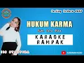 Download Lagu Hukum Karma ( KARAOKE RAMPAK ) Iis syantika