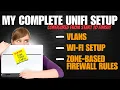 Full UniFi Config - Setup from Start to Finish