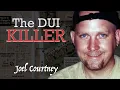 True Crime Documentary Joel Courtney The DUI Killer