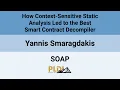 SOAP 26 How Context-Sensitive Static Analysis Led to the Best Smart Contract Decompiler