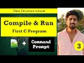 How to run C program in Notepad and Command Prompt