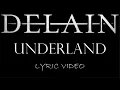 Download Lagu Delain - Underland - 2023 - Lyric Video
